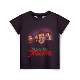 Детская футболка 3D с принтом Группа Imagine Dragons в Петрозаводске, 100% гипоаллергенный полиэфир | прямой крой, круглый вырез горловины, длина до линии бедер, чуть спущенное плечо, ткань немного тянется | альтернативный | американская | группа | драгонс | имеджин | инди | индирок | поп | рок | электроник
