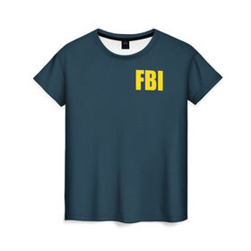 Женская футболка 3D с принтом FBI в Петрозаводске, 100% полиэфир ( синтетическое хлопкоподобное полотно) | прямой крой, круглый вырез горловины, длина до линии бедер | Тематика изображения на принте: fbi jacket | special forces | спецслужбы | фбр | федеральное бюро расследований