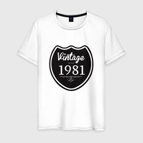 Мужская футболка хлопок с принтом Vintage 1981 в Петрозаводске, 100% хлопок | прямой крой, круглый вырез горловины, длина до линии бедер, слегка спущенное плечо. | 