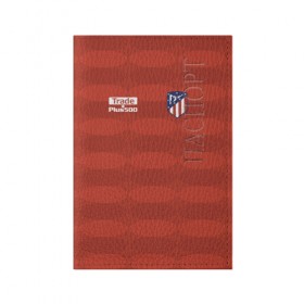 Обложка для паспорта матовая кожа с принтом Atletico Madrid Original #10 в Петрозаводске, натуральная матовая кожа | размер 19,3 х 13,7 см; прозрачные пластиковые крепления | атлетико мадрид | эмблема