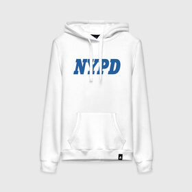 Женская толстовка хлопок с принтом NYPD в Петрозаводске, френч-терри, мягкий теплый начес внутри (100% хлопок) | карман-кенгуру, эластичные манжеты и нижняя кромка, капюшон с подкладом и шнурком | Тематика изображения на принте: new york police department | департамент | нью йорк