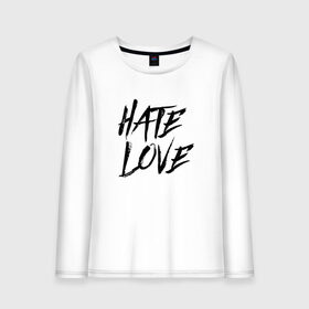 Женский лонгслив хлопок с принтом FACE Hate Love в Петрозаводске, 100% хлопок |  | face | hate | hatelove | rap | рэп | рэпер | фейс | фэйс