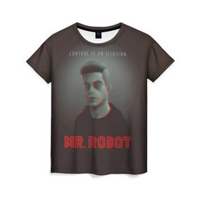 Женская футболка 3D с принтом Mr Robot в Петрозаводске, 100% полиэфир ( синтетическое хлопкоподобное полотно) | прямой крой, круглый вырез горловины, длина до линии бедер | mister robot | mr robot | rami malek | мистер робот | рами малек