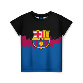 Детская футболка 3D с принтом FC Barcelona 2018 Paints в Петрозаводске, 100% гипоаллергенный полиэфир | прямой крой, круглый вырез горловины, длина до линии бедер, чуть спущенное плечо, ткань немного тянется | fc | manchester united | манчестер юнайтед | спорт | спортивные | фк | футбол