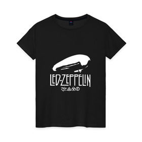 Женская футболка хлопок с принтом Led Zeppelin дирижабль в Петрозаводске, 100% хлопок | прямой крой, круглый вырез горловины, длина до линии бедер, слегка спущенное плечо | led | led zeppelin | блюз | группа | джимми пейдж | джон генри бонэм | джон пол джонс | лед зепелен | лед зеппелин | метал | роберт плант | рок | тяжелый | фолк | хард | хардрок | хеви | хевиметал