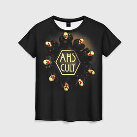 Женская футболка 3D с принтом AHS Cult в Петрозаводске, 100% полиэфир ( синтетическое хлопкоподобное полотно) | прямой крой, круглый вырез горловины, длина до линии бедер | ahs | ahs cult | american horror story | american horror story cult | аиу | американская история ужасов | клоуны | страшно | ужасы
