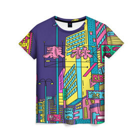 Женская футболка 3D с принтом Токио в Петрозаводске, 100% полиэфир ( синтетическое хлопкоподобное полотно) | прямой крой, круглый вырез горловины, длина до линии бедер | азия | буквы | вывески | иероглифы | кислота | мегаполис | неон | неонуар | флуо | япония | яркий