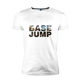 Мужская футболка премиум с принтом base jumping в Петрозаводске, 92% хлопок, 8% лайкра | приталенный силуэт, круглый вырез ворота, длина до линии бедра, короткий рукав | Тематика изображения на принте: 