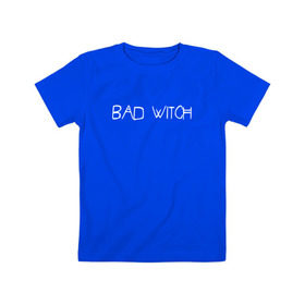 Детская футболка хлопок с принтом Bad Witch в Петрозаводске, 100% хлопок | круглый вырез горловины, полуприлегающий силуэт, длина до линии бедер | Тематика изображения на принте: ahs | american horror story | американская история ужасов