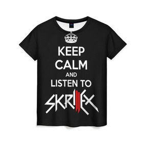 Женская футболка 3D с принтом Skrillex keep calm в Петрозаводске, 100% полиэфир ( синтетическое хлопкоподобное полотно) | прямой крой, круглый вырез горловины, длина до линии бедер | dub step | dubstep | keep calm | skrillex | даб степ | дабстеп | диджей | драм энд басс | скрилекс