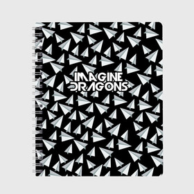 Тетрадь с принтом IMAGINE DRAGONS в Петрозаводске, 100% бумага | 48 листов, плотность листов — 60 г/м2, плотность картонной обложки — 250 г/м2. Листы скреплены сбоку удобной пружинной спиралью. Уголки страниц и обложки скругленные. Цвет линий — светло-серый
 | imagine dragons | бумажный самолетик | драгонс | самолетик