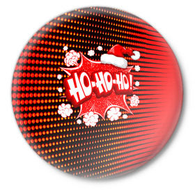 Значок с принтом Ho-Ho-Ho в Петрозаводске,  металл | круглая форма, металлическая застежка в виде булавки | Тематика изображения на принте: christmas | happy | new year | pattern | pop art | новый год | поп арт | праздник | рождество