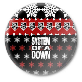 Значок с принтом Праздничный System of a Down в Петрозаводске,  металл | круглая форма, металлическая застежка в виде булавки | soad | soil | system of a down | группа | дав | дарон малакян | джон долмаян | знак | красный | надпись | новогодний | новый год | оф | праздник | рождество | рок | серж танкян | систем | снежинки | соад | сод | соэд