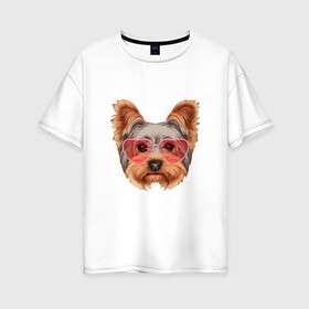 Женская футболка хлопок Oversize с принтом Йоркширский терьер в очках сердечках в Петрозаводске, 100% хлопок | свободный крой, круглый ворот, спущенный рукав, длина до линии бедер
 | домашние животные | пес | собака | терьер