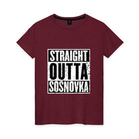 Женская футболка хлопок с принтом Straight outta Sosnovka в Петрозаводске, 100% хлопок | прямой крой, круглый вырез горловины, длина до линии бедер, слегка спущенное плечо | battlegrounds | player | playerunknowns | pubg | unknown | згип | сосновка