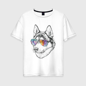 Женская футболка хлопок Oversize с принтом Хаски в очках в Петрозаводске, 100% хлопок | свободный крой, круглый ворот, спущенный рукав, длина до линии бедер
 | бандит | домашние животные | пес | песик | собака | собачка | хаски | хаски бандит