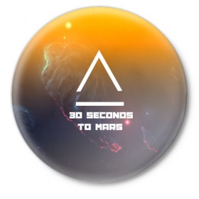 Значок с принтом 30 SECONDS TO MARS SPACE STYLE в Петрозаводске,  металл | круглая форма, металлическая застежка в виде булавки | 