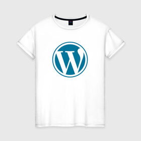 Женская футболка хлопок с принтом WordPress CMS в Петрозаводске, 100% хлопок | прямой крой, круглый вырез горловины, длина до линии бедер, слегка спущенное плечо | wordpress | вордпрес | вордпресс