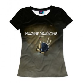 Женская футболка 3D с принтом Imagine Dragons Dream в Петрозаводске, 100% полиэфир ( синтетическое хлопкоподобное полотно) | прямой крой, круглый вырез горловины, длина до линии бедер | альтернативный | американская | группа | драгонс | имеджин | инди | индирок | поп | рок | электроник
