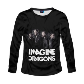 Женский лонгслив 3D с принтом Группа Imagine Dragons в Петрозаводске, 100% полиэстер | длинные рукава, круглый вырез горловины, полуприлегающий силуэт | альтернативный | американская | группа | драгонс | имеджин | инди | индирок | поп | рок | электроник