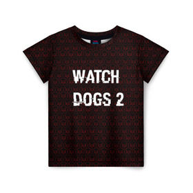 Детская футболка 3D с принтом Watch Dogs 2 в Петрозаводске, 100% гипоаллергенный полиэфир | прямой крой, круглый вырез горловины, длина до линии бедер, чуть спущенное плечо, ткань немного тянется | game | wath dogs 2 | город | девушка | дрон | игры | компьютеры | пистолет | телефон | технологии | хакер