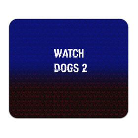 Коврик прямоугольный с принтом Watch Dogs 2 Hacked GAME в Петрозаводске, натуральный каучук | размер 230 х 185 мм; запечатка лицевой стороны | 