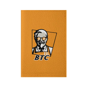 Обложка для паспорта матовая кожа с принтом BITCOIN в стиле KFC в Петрозаводске, натуральная матовая кожа | размер 19,3 х 13,7 см; прозрачные пластиковые крепления | Тематика изображения на принте: bitcoin | btc | crypto | kfc | биткоин | валюта | деньги | криптовалюта | цифровое золото