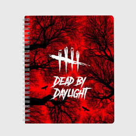 Тетрадь с принтом Dead by Daylight в Петрозаводске, 100% бумага | 48 листов, плотность листов — 60 г/м2, плотность картонной обложки — 250 г/м2. Листы скреплены сбоку удобной пружинной спиралью. Уголки страниц и обложки скругленные. Цвет линий — светло-серый
 | maniacs | выживалка | жертвы | мертвые днем | ужас | хоррор