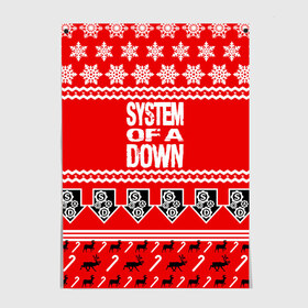 Постер с принтом Праздничный System of a Down в Петрозаводске, 100% бумага
 | бумага, плотность 150 мг. Матовая, но за счет высокого коэффициента гладкости имеет небольшой блеск и дает на свету блики, но в отличии от глянцевой бумаги не покрыта лаком | soad | soil | system of a down | группа | дав | дарон малакян | джон долмаян | знак | красный | надпись | новогодний | новый год | оф | праздник | рождество | рок | серж танкян | систем | снежинки | соад | сод | соэд