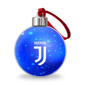 Ёлочный шар с принтом Juventus space collection в Петрозаводске, Пластик | Диаметр: 77 мм | football | soccer | ювентус