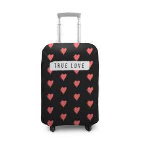 Чехол для чемодана 3D с принтом True Love в Петрозаводске, 86% полиэфир, 14% спандекс | двустороннее нанесение принта, прорези для ручек и колес | 14 февраля | love | valentine | день святого валентина | любовь | сердечки