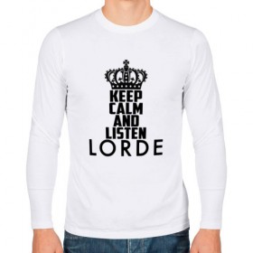 Мужской лонгслив хлопок с принтом Keep calm and listen Lorde в Петрозаводске, 100% хлопок |  | 