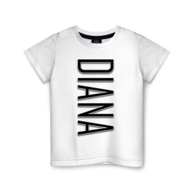 Детская футболка хлопок с принтом Diana-black в Петрозаводске, 100% хлопок | круглый вырез горловины, полуприлегающий силуэт, длина до линии бедер | diana | diana black | name | name diana | диана | имена | имя | имя диана
