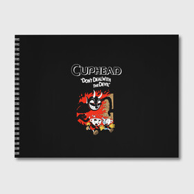 Альбом для рисования с принтом Cuphead в Петрозаводске, 100% бумага
 | матовая бумага, плотность 200 мг. | cuphead | капхед | компьтерная игра