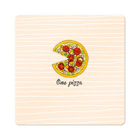 Магнит виниловый Квадрат с принтом One love, One pizza в Петрозаводске, полимерный материал с магнитным слоем | размер 9*9 см, закругленные углы | 14 февраля | love | pizza | valentine | любовь