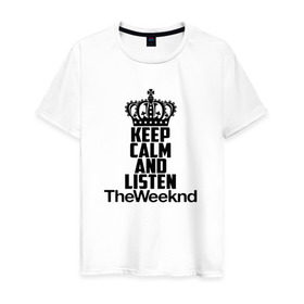 Мужская футболка хлопок с принтом Keep calm and listen The Weeknd в Петрозаводске, 100% хлопок | прямой крой, круглый вырез горловины, длина до линии бедер, слегка спущенное плечо. | pbrb | pop | rb | the weeknd | trilogy | weeknd | xo | викенд | викнд | икс | иксо | макконен | музыкант | о | рнб | тесфайе | уикенд | уикнд | х | хип хоп | хипхоп | хо | эйбел | эр эн би