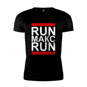 Мужская футболка премиум с принтом Run Макс Run в Петрозаводске, 92% хлопок, 8% лайкра | приталенный силуэт, круглый вырез ворота, длина до линии бедра, короткий рукав | busta | dead василь | n1nt3nd0 | nintendo | run | run вася run | баста | бастиллио | беги | имя | макс | максим | максимка | нинтендо | ноггано | ран | реп | рэп | с именем | хрю