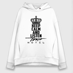 Женское худи Oversize хлопок с принтом Keep calm and listen Tokio Hotel в Петрозаводске, френч-терри — 70% хлопок, 30% полиэстер. Мягкий теплый начес внутри —100% хлопок | боковые карманы, эластичные манжеты и нижняя кромка, капюшон на магнитной кнопке | hotel | island | tokio | tokio hotel | альтернативный | билл каулитц | георг листинг | группа | густав шефер | отель | пауэр | поп | рок | синти | синтипоп | токийский | токио | том каулитц | хотель