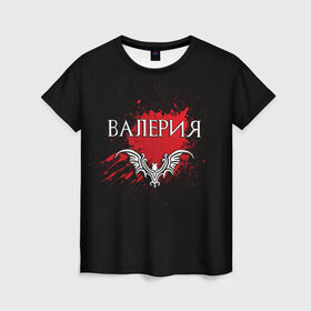 Женская футболка 3D с принтом Валерия в Петрозаводске, 100% полиэфир ( синтетическое хлопкоподобное полотно) | прямой крой, круглый вырез горловины, длина до линии бедер | name | names | with name | валерия | имена | именная | именные | имя | кровь | лера | с именем | эмблема
