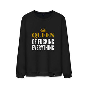 Мужской свитшот хлопок с принтом Queen of fucking everything в Петрозаводске, 100% хлопок |  | для девушек | королева | корона | с надписью