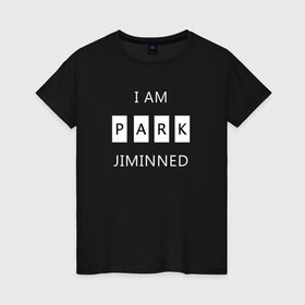 Женская футболка хлопок с принтом BTS I am Park Jiminned II в Петрозаводске, 100% хлопок | прямой крой, круглый вырез горловины, длина до линии бедер, слегка спущенное плечо | 
