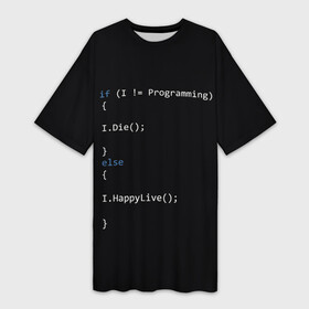 Платье-футболка 3D с принтом Програмирование Все что нужно в Петрозаводске,  |  | Тематика изображения на принте: c | c++ и objective c | code | habr | java | javascript | php | programming | python | ruby | stackoverflow | this | как умеем | кодим | программируем | так и живем