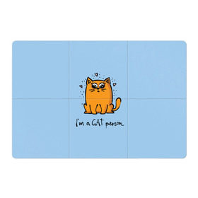 Магнитный плакат 3Х2 с принтом I am a Cat Person в Петрозаводске, Полимерный материал с магнитным слоем | 6 деталей размером 9*9 см | cat | домашние любимцы | животные | котики | котэ | котята | любовь | милые