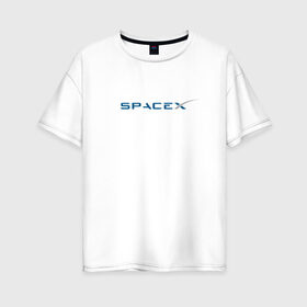Женская футболка хлопок Oversize с принтом SpaceX в Петрозаводске, 100% хлопок | свободный крой, круглый ворот, спущенный рукав, длина до линии бедер
 | 9 | bfr | elon musk | falcon | heavy | день космонавтики | илон маск | космические путешествия | космос | наука | ракета | ракетоноситель | реактивная тяга | фалькон