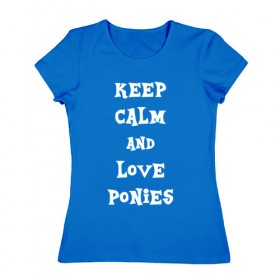 Женская футболка хлопок с принтом Ponies в Петрозаводске, 100% хлопок | прямой крой, круглый вырез горловины, длина до линии бедер, слегка спущенное плечо | my little pony | дружба | мой маленький пони
