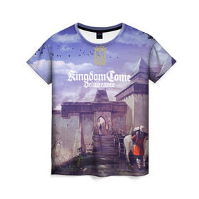 Женская футболка 3D с принтом Kingdom Come Deliverance в Петрозаводске, 100% полиэфир ( синтетическое хлопкоподобное полотно) | прямой крой, круглый вырез горловины, длина до линии бедер | deliverance | kingdom come