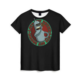 Женская футболка 3D с принтом Let`s Get Drunk в Петрозаводске, 100% полиэфир ( синтетическое хлопкоподобное полотно) | прямой крой, круглый вырез горловины, длина до линии бедер | bender rodriguez | fry | futurama | бендер | зойдберг | лила | родригез | фрай | футурама
