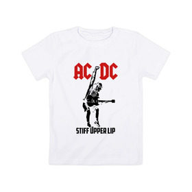 Детская футболка хлопок с принтом AC/DC stiff upper lip в Петрозаводске, 100% хлопок | круглый вырез горловины, полуприлегающий силуэт, длина до линии бедер | Тематика изображения на принте: ac dc | acdc | acdc ас дс | австралийская | ангус янг | асдс | блюз | группа | крис слэйд | метал | молния | музыка | музыканты | певцы | рок | рок н ролл | стиви янг | хард | хардрок | эксл роуз