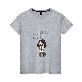 Женская футболка хлопок с принтом Николай Гоголь в Петрозаводске, 100% хлопок | прямой крой, круглый вырез горловины, длина до линии бедер, слегка спущенное плечо | 