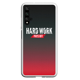 Чехол для Honor 20 с принтом Hard work pays off 3D RedB в Петрозаводске, Силикон | Область печати: задняя сторона чехла, без боковых панелей | carbon | мотивация | спорт | цели